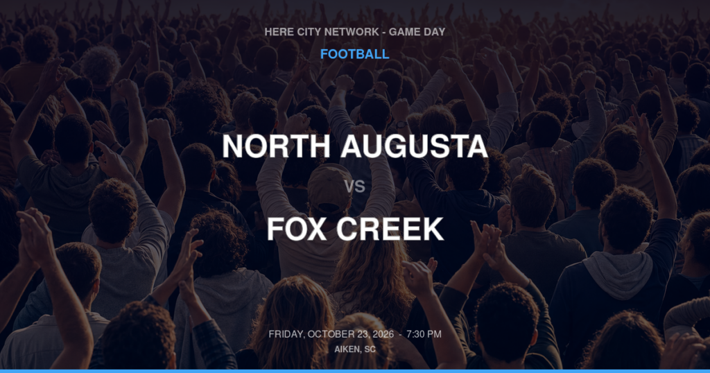North Augusta vs. Fox Creek — Football Game Day — North Augusta, SC — Oct 23, 2026