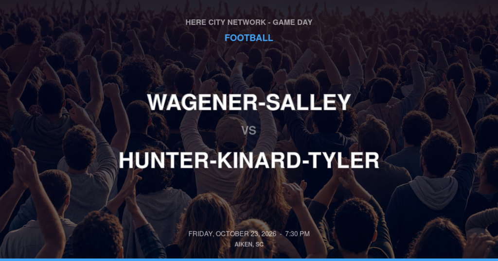 Wagener-Salley vs. Hunter-Kinard-Tyler — Football Game Day — Neeses, SC — Oct 23, 2026